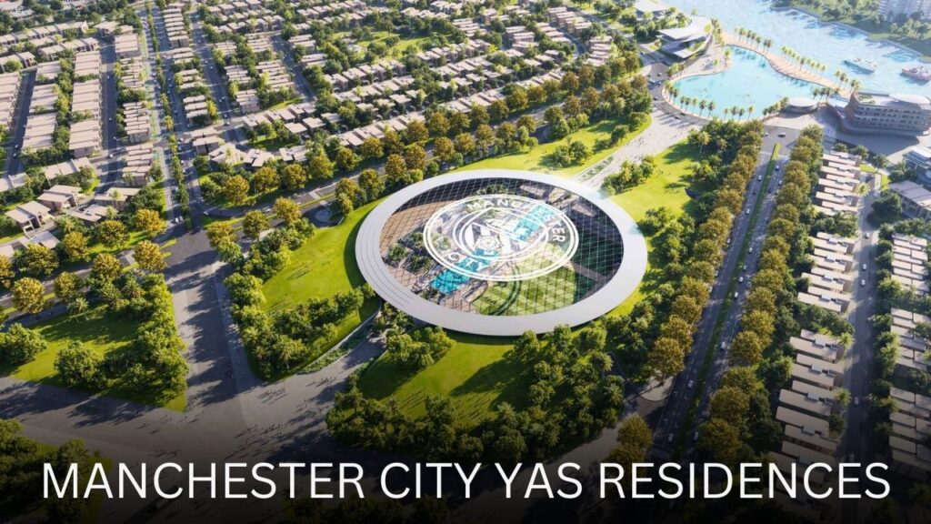 Manchester City Yas Residences: A Thoughtful Buying Decision in a Branded Community Setting